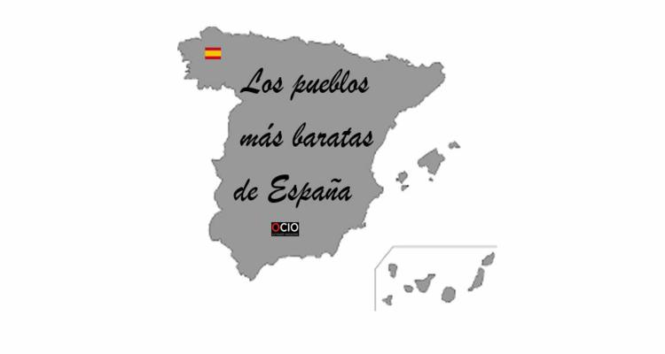 los pueblos más baratos de España